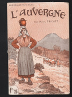 Nos Vieilles Provinces L'AUVERGNE  (M5956) - Auvergne