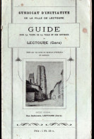 Lectoure (32) Guide De La Visite De La Ville Et Des Environs (M5957) - Midi-Pyrénées