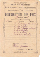 Distribution Des Prix Ville De Villedieu 1908 - Diplômes & Bulletins Scolaires