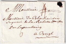LAC (griffe Au Tampon) MALINES  Le 22 Juillet 1772 Vers Bergh (par Luxembourg); Port '4'. (biffé) -   Belle Fraîcheur. - 1714-1794 (Paesi Bassi Austriaci)