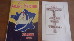 LE GRAND RETOUR 28 MARS 1943 VIERGE  NOTRE DAME  MONTJOIE FRANCE VIVE LABEUR  41 PAGES - Religione