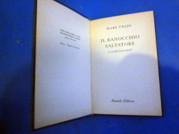 Il Ranocchio Saltatore Mark Twain Rizzoli BUR 1950 - Classic