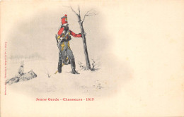 JEUNE GARDE - CHASSEURS - 1815 - Personnages