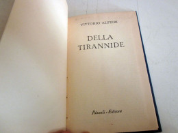 Della Tirannide Vittorio Alfieri Rizzoli BUR 1949 - Sociedad, Política, Economía