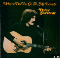 * LP *  PETER SARSTEDT - EHERE DO YOU GO TO MY LOVELY (Holland 1975 EX-) - Disco, Pop