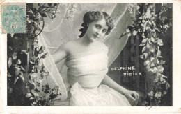 PHOTOGRAPHIE - Femme - Portrait - Delphine Didier - Carte Postale Ancienne - Fotografia