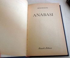 Anabasi Senofonte Rizzoli BUR 1964 - Classiques