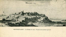 MONTIGNY Le ROI - LE CHÂTEAU En 1640 - D'après Une ANCIENNE GRAVURE - - Montigny Le Roi