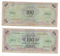 49401) 2 BANCONOTE Da 100 AM LIRE Occupazione Militare Alleata 1943 1MONOLINGUA E 1 BILINGUE - Allied Occupation WWII