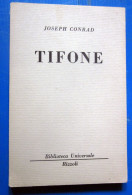 Tifone Joseph Conrad Rizzoli BUR 1950 - Classici