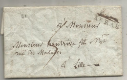 Lettre, Préphilatélie, Précurseurs XVIII E Siècle, ARRAS à Lille, 1798, 3 Scans - 1701-1800: Precursores XVIII