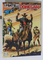 48553 TEX N. 526 - I Fratelli Donegan - Bonelli 2004 - Tex