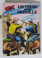 48566 TEX N. 550 - Un Treno Per Redville - Bonelli 2006 - Tex