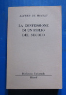 La Confessione Di Un Figlio Del Secolo  Alfred De Musset  Rizzoli BUR 1958 - Storia