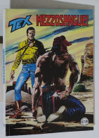 48634 TEX N. 621 - Mezzosangue! - Bonelli 2012 - Tex