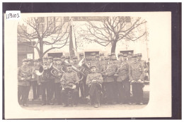 BONCOURT - CARTE-PHOTO - FANFARE MILITAIRE DEVANT LE RESTAURANT DE LA LOCOMOTIVE - NON CIRCULEE - TB - Boncourt