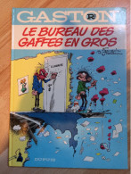 Gaston - Le Bureau Des Gaffes En Gros -1985 - Franquin