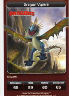 Carte Carrefour Dreamworks - Dragons - Dragon Vipère Spéciale N° 137 - Other & Unclassified