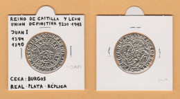 JUAN I 1.379-1.390  REAL-PLATA Ceca: Burgos  Réplica   DL-13.397 - Counterfeits