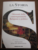 La Storia Religione E Politica Barbero Corriere Della Sera N. 28 - Histoire, Biographie, Philosophie