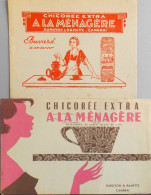 2 Buvards - Chicorée Extra " A LA MENAGERE "  - Très Bon Etat - Coffee & Tea