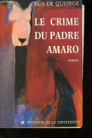 Le Crime Du Padre Amaro Scènes De La Vie Dévote - Dédicace De Jean Girodon. - De Queiroz Eça - 1985 - Autographed