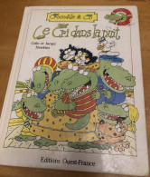 Le Cri Dans La Nuit - Crocodile Et Compagnie- Editions Ouest-france Rennes 1988 - Sprookjes