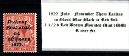 1922 July-November Thom Rialtas 5 Line Overprint Shiny Blue Black Or Red Ink 1 1/2 D Red Brown Mounted Mint  (MM) - Unused Stamps