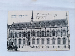 ANTIQUE POSTCARD BELGIUM KOTRIJK COURTRAI - HOTEL DE VILLE USED 1907 - Kortrijk