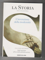 La Storia L'ìnvenzione Della Modernità  Corriere Della Sera N. 19 - Histoire, Biographie, Philosophie