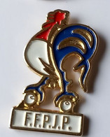 XX289 Pin's Coq BBR FFPJP Fédération Française De Pétanque & De Jeu Provençal Achat Immédiat - Petanca