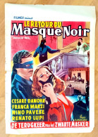 Affiche Ciné Orig LE RETOUR DU MASQUE NOIR (Maschera Nera) Walter Ratti Cesare Danova 35X55cm 1952 - Affiches & Posters