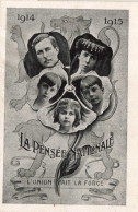 FAMILLE ROYALE - La Pensée Nationale - L'Union Fait La Force  - Carte Postale Ancienne - Königshäuser