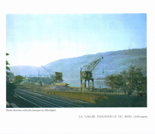 Photo  -  Reproduction - Allemagne - Vallée Industrielle Du Rhin - Europa