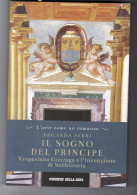 Il Sogno Del Principe Edgarda Ferri Corriere Della Sera N. 34 - History