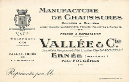 Ernée , Près Fougères * Manufacture De Chaussures VALLEE & Cie * Carte De Visite Ancienne Illustrée - Ernee