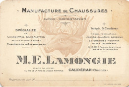 Caudéran * Manufacture De Chaussures M. E. LAMONGIE Place De Leyre * Carte De Visite Ancienne Illustrée - Other & Unclassified