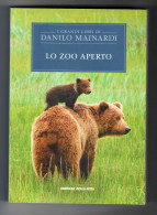 Lo Zoo Aperto Danilo Mainardi Corriere Della Sera N. 10 - Nuevos, Cuentos