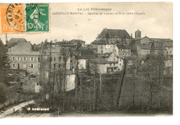 LACAPELLE MARIVAL QUARTIER DU COUVENT ET DE LA VIEILLE CHAPELLE 1924 - Lacapelle Marival