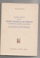 Appunti Per Una Teoria Generale Del Diritto Franco Modugno Giappichelli 1988 - Diritto Ed Economia