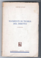 Elementi Di Teoria Del Diritto Giacomo Gavazzi Giappichelli 1984 - Rechten En Economie