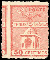 ** 150 - 50c. Colombe Carmin TETOUAN A SHESHUAN. Grande Rareté. Qualité Rare Pour Ce Timbre. SUP. R. - Andere & Zonder Classificatie