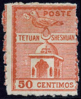 * 150 - 50c. Colombe Carmin TETOUAN A SHESHUAN. TB. - Sonstige & Ohne Zuordnung