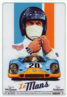 Steve McQueen - Affiche Pour Le Film 'Le Mans'  - CPM - Le Mans