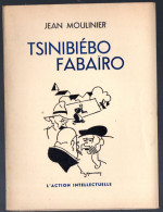 Vers (46)  Jean Moulier : Tsinibiébo Fabairo   (PPP45023) - Midi-Pyrénées