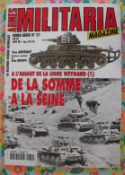 Armes Militaria Magazine Hors-série N° 31. Ligne Weygand, De La Somme à La Seine. 1998 - Armes