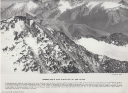 Photo  -  Reproduction - Téléphérique Alpe D'Huez Pic Du Lac Blanc - Europe