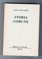 Storia Comune Ivàn Gonciaròv   BUR 1961 - Grandi Autori