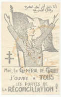 FRANCE / ALGERIE - Tract Gaulliste "Moi, Le Général De Gaulle, J'ouvre à Tous Les Portes De La Réconciliation" - Ronéoté - Documenten