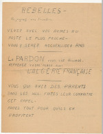 FRANCE / ALGERIE - Tract "Algérie Française" 21cm X 27cm Ronéoté, Artisanal. "Rebelles, Rejoignez Vos Familles..." - Documents